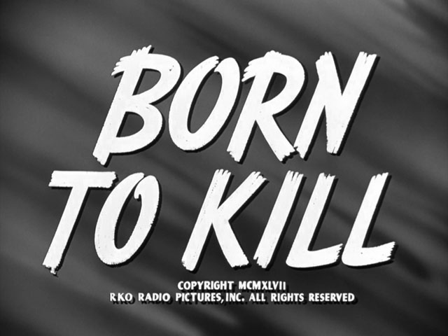 Born to Kill