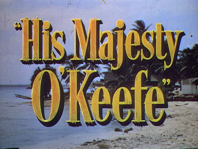 His Majesty O'Keefe