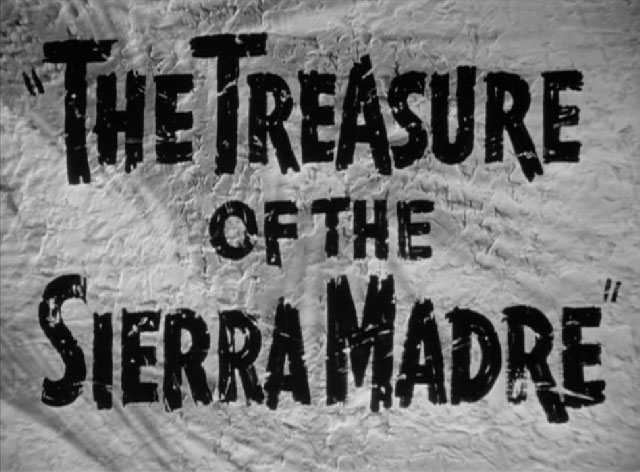 Treasure of the Sierra Madre