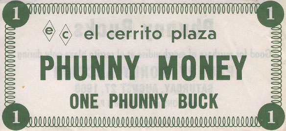 Paper Money - El Cerrito Plaza Phunny Money